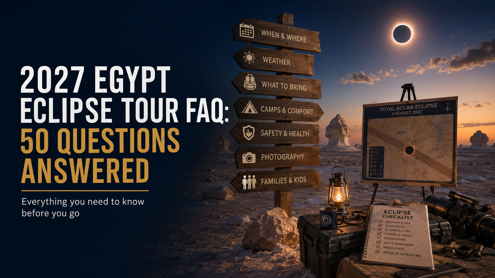 2027 Egypt Eclipse Tour FAQ: 50 Questions Answered